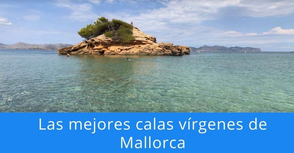 mejores calas virgenes de mallorca