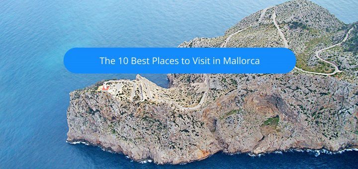 places to visit mallorca