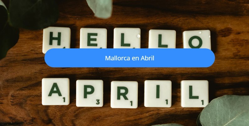 mallorca en abril