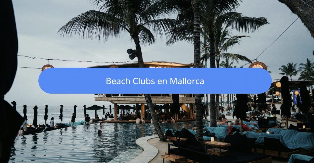 beach clubs mallorca