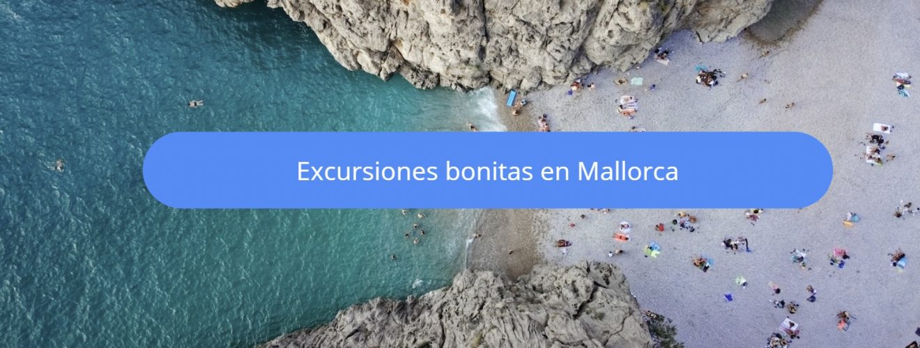 excursiones bonitas mallorca