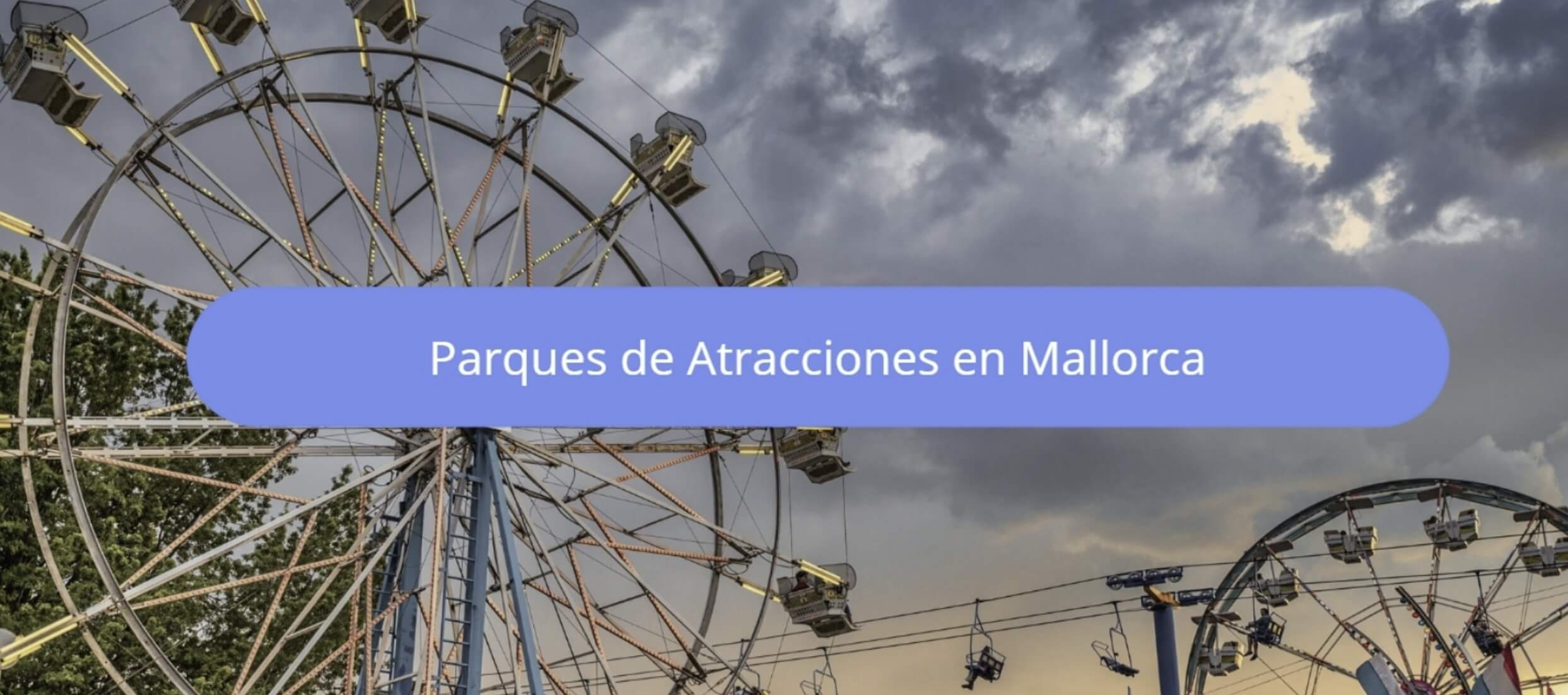 parques tematicos mallorca