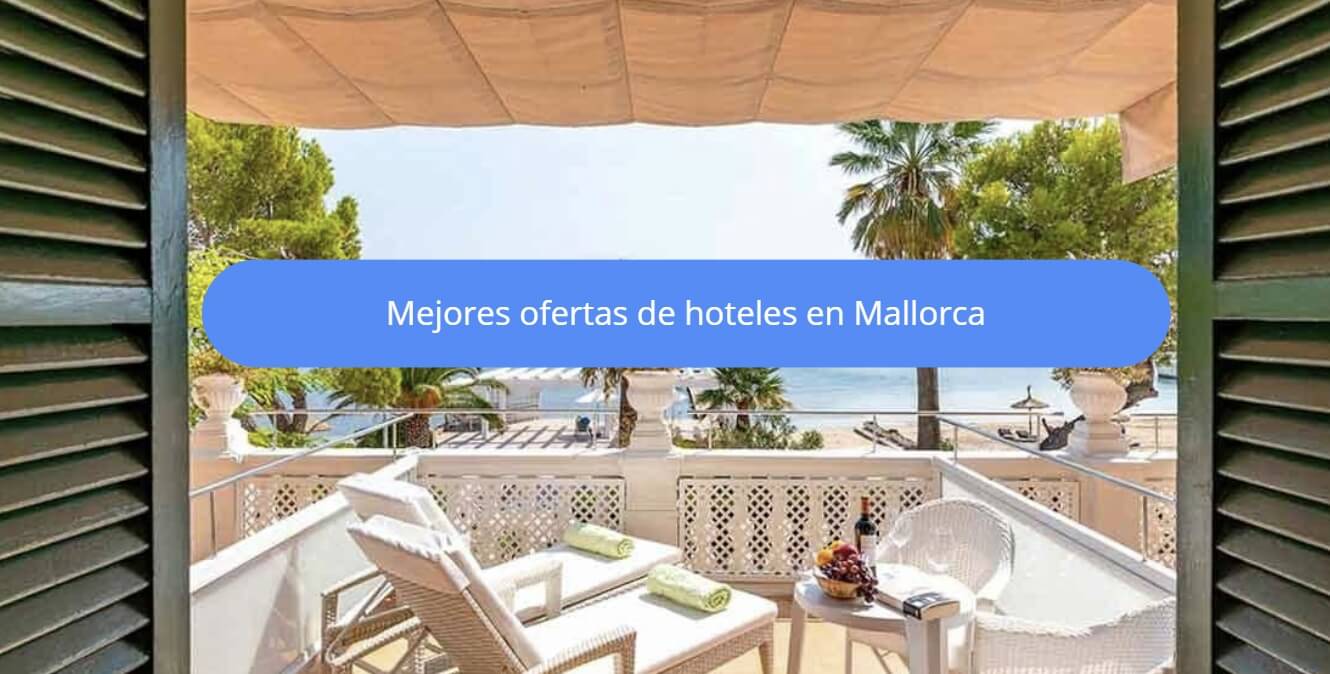 mejores opfertas hoteles mallorca