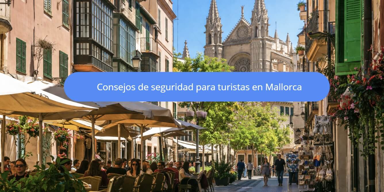 consejos seguridad mallorca