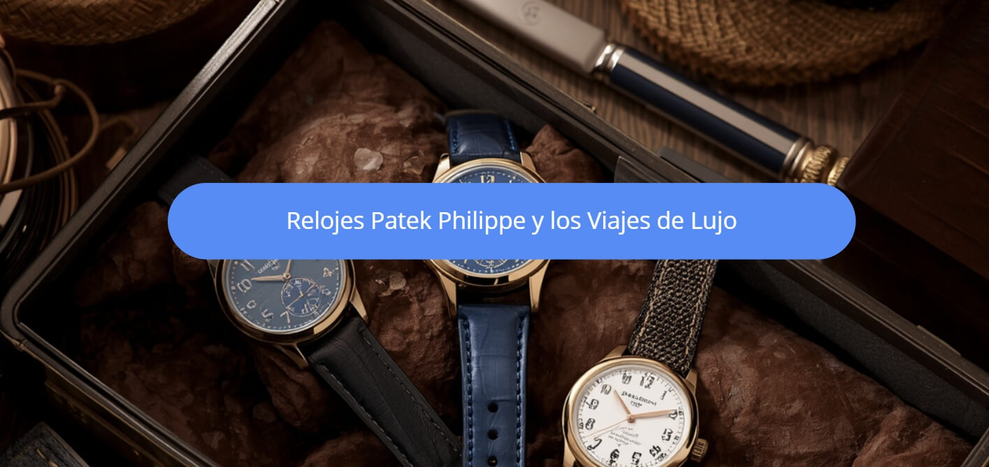 Relojes Patek Philippe
