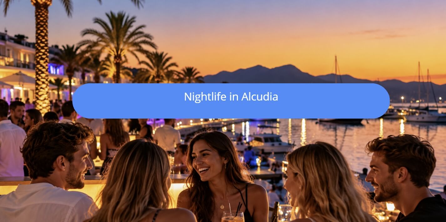 nightlife in alcudia